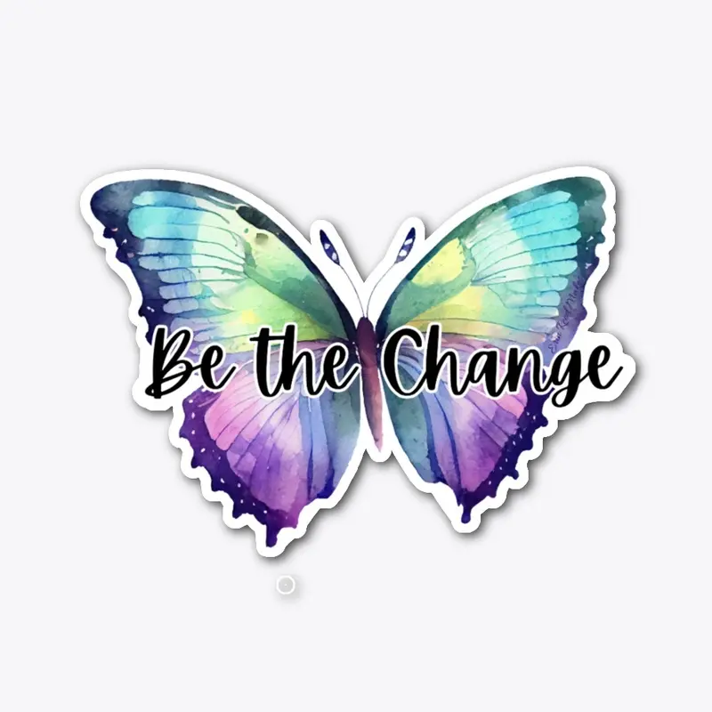 Be the Change Butterfly